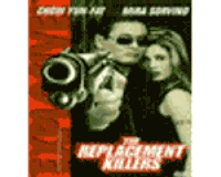 (imagem para) The Replacement Killers